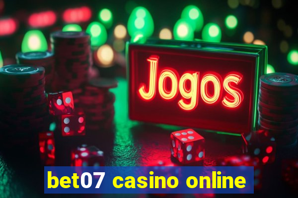 bet07 casino online